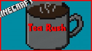Tải về Tea Rush cho Minecraft 1.10.2