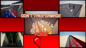 Tải về Don't Take Damage: Purge! cho Minecraft 1.9.2