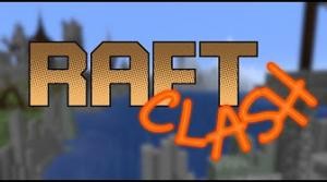 Tải về Raft Clash cho Minecraft 1.13