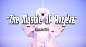 Tải về The Mystic of Angelia cho Minecraft 1.8