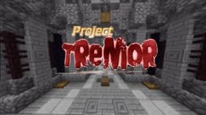 Tải về Project Tremor cho Minecraft 1.8.1