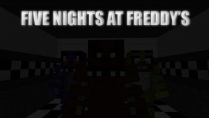 Tải về Five Nights at Freddy's cho Minecraft 1.8