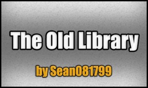 Tải về The Old Library cho Minecraft 1.5.2