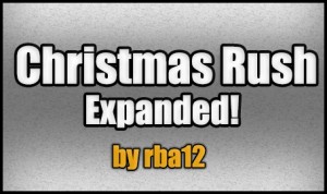 Tải về Christmas Rush: Expanded! cho Minecraft 1.4.7