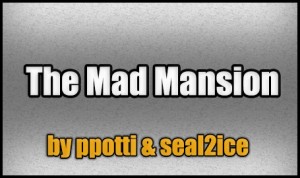 Tải về The Mad Mansion cho Minecraft 1.4.7