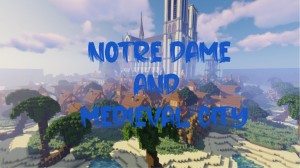 Tải về Notre Dame and Medieval City cho Minecraft 1.14.4