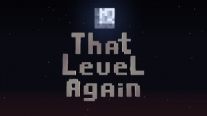 Tải về That Level Again cho Minecraft 1.16.2