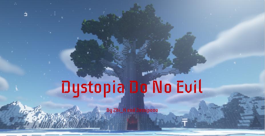 Tải về Dystopia: Do No Evil 1.1 cho Minecraft 1.16.5