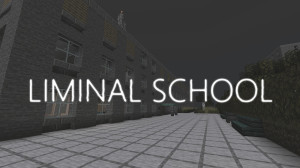 Tải về Liminal School 1.0 cho Minecraft 1.18.2