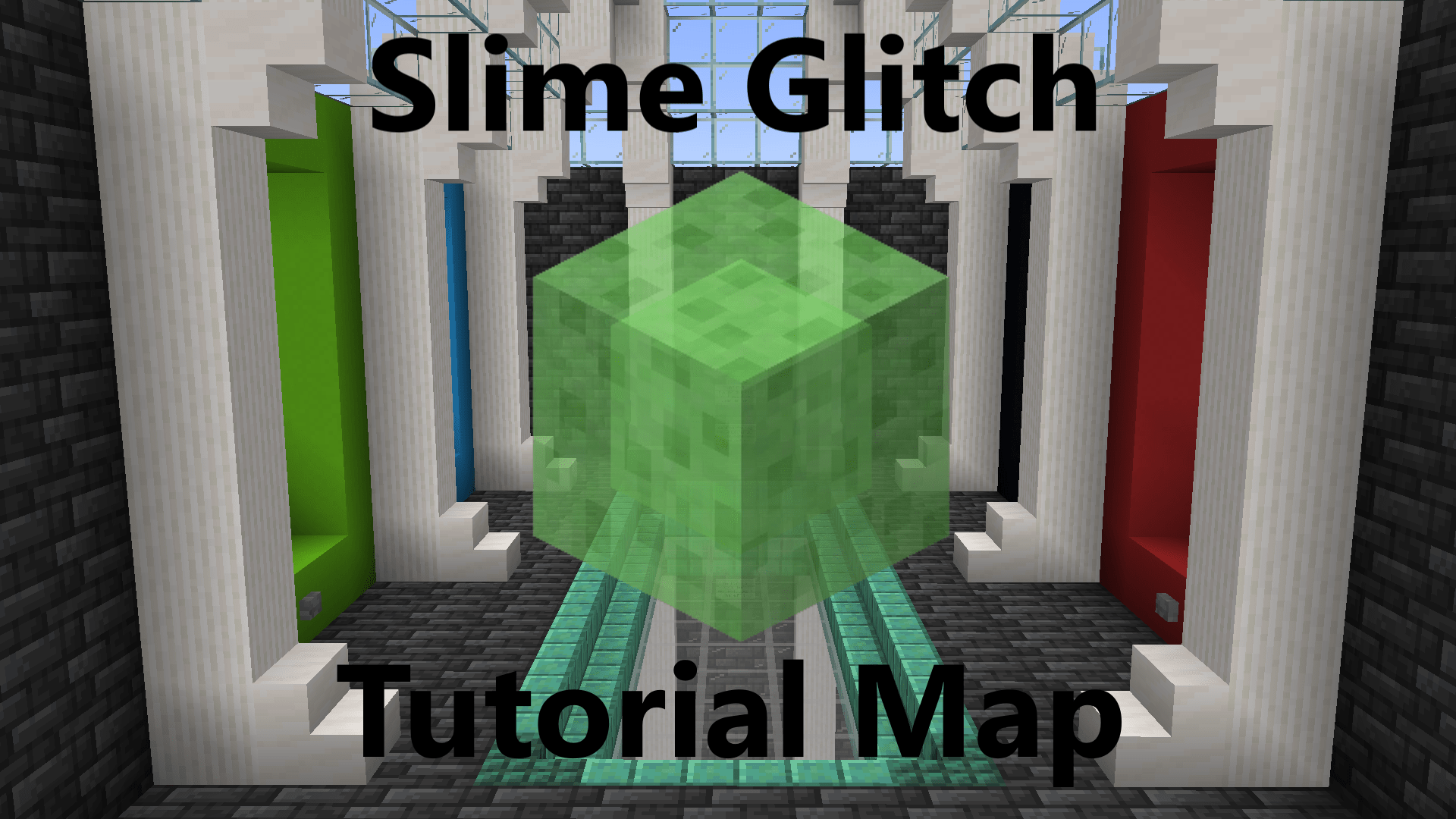 Tải về Slime Glitch Tutorial Map 1.0 cho Minecraft 1.18.2