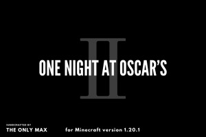 Tải về One Night at Oscars 2 1.0 cho Minecraft 1.20.1