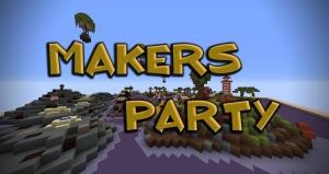 Tải về Makers Party cho Minecraft 1.11