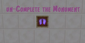Tải về un-Complete the Monument cho Minecraft 1.11.2