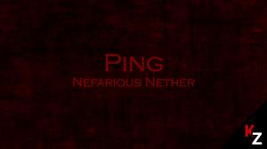 Tải về Ping: Nefarious Nether cho Minecraft 1.11.2