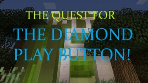 Tải về The Quest For The Diamond Play Button cho Minecraft 1.11.2