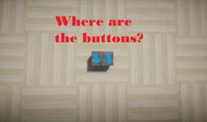 Tải về Where Are The Buttons? cho Minecraft 1.11.2