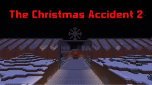 Tải về The Christmas Accident 2 cho Minecraft 1.11.2