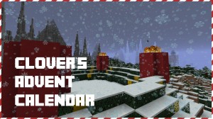 Tải về Clover's Advent Calendar cho Minecraft 1.11