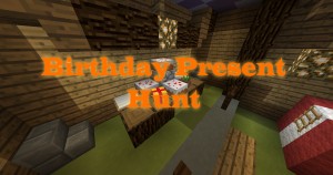 Tải về Birthday Present Hunt cho Minecraft 1.11
