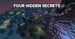 Tải về Four Hidden Secrets cho Minecraft 1.10.2