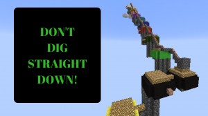 Tải về Don't Dig Straight Down! cho Minecraft 1.10.2