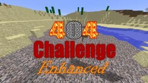 Tải về 404 Challenge Enhanced cho Minecraft 1.10