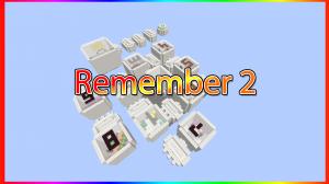 Tải về Remember 2 cho Minecraft 1.10.2