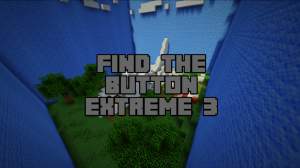 Tải về Find the Button: Extreme 3! cho Minecraft 1.10.2