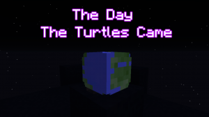Tải về The Day The Turtles Came cho Minecraft 1.12.2