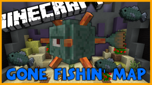 Tải về Gone Fishin' cho Minecraft 1.9.2