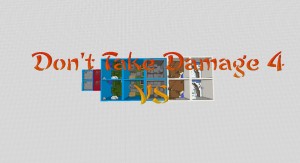 Tải về Don't Take Damage: VS cho Minecraft 1.9