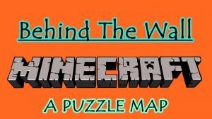 Tải về Behind The Wall cho Minecraft 1.8