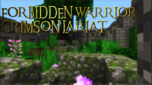 Tải về Forbidden Warrior: Crimson Lariat I cho Minecraft 1.12.2