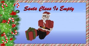 Tải về Santa Claus Is Empty cho Minecraft 1.8.8