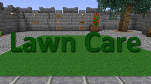 Tải về Lawn Care cho Minecraft 1.8.8