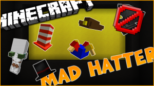 Tải về Mad Hatter cho Minecraft 1.9