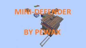 Tải về Mini-Defender cho Minecraft 1.8