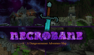 Tải về Dungeonrunner - Necrobane cho Minecraft 1.8.7