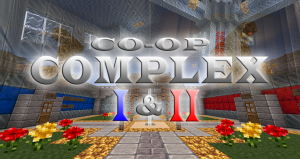 Tải về Co-Op Complex I &amp; II cho Minecraft 1.8