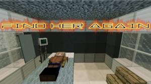 Tải về Find Her Again cho Minecraft 1.12.2