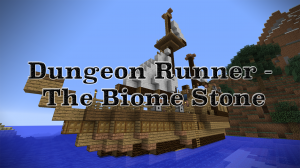 Tải về Dungeonrunner - The Biome Stone cho Minecraft 1.8.4