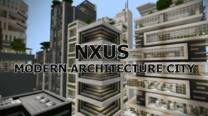 Tải về NXUS Modern Architecture City cho Minecraft 0.13.0