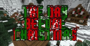 Tải về The Day Before Christmas cho Minecraft 1.8.1