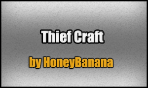 Tải về Thief Craft cho Minecraft 1.7