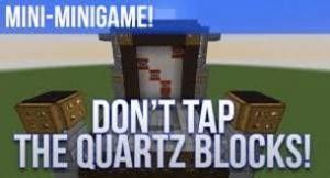 Tải về Don't Tap the Quartz Blocks! cho Minecraft 1.8
