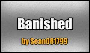 Tải về Banished cho Minecraft 1.5.2