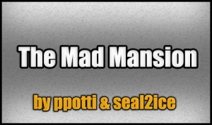 Tải về The Mad Mansion cho Minecraft 1.4.7