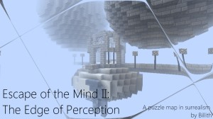 Tải về Escape of the Mind II: The Edge of Perception cho Minecraft 1.2.5