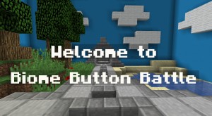 Tải về Biome Button Battle cho Minecraft 1.13.2
