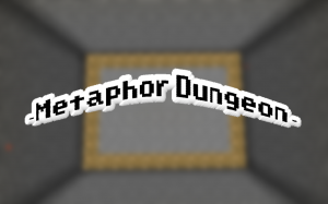 Tải về Metaphor Dungeon cho Minecraft 1.12.2